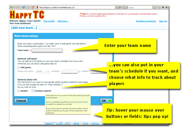 Enter your team's name and a couple other pieces of info, and how often the games are. (Later you can add or delete games from the schedule.)